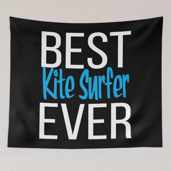 Item preview, Best Kite Surfer Ever designed and sold by ProjectX23.