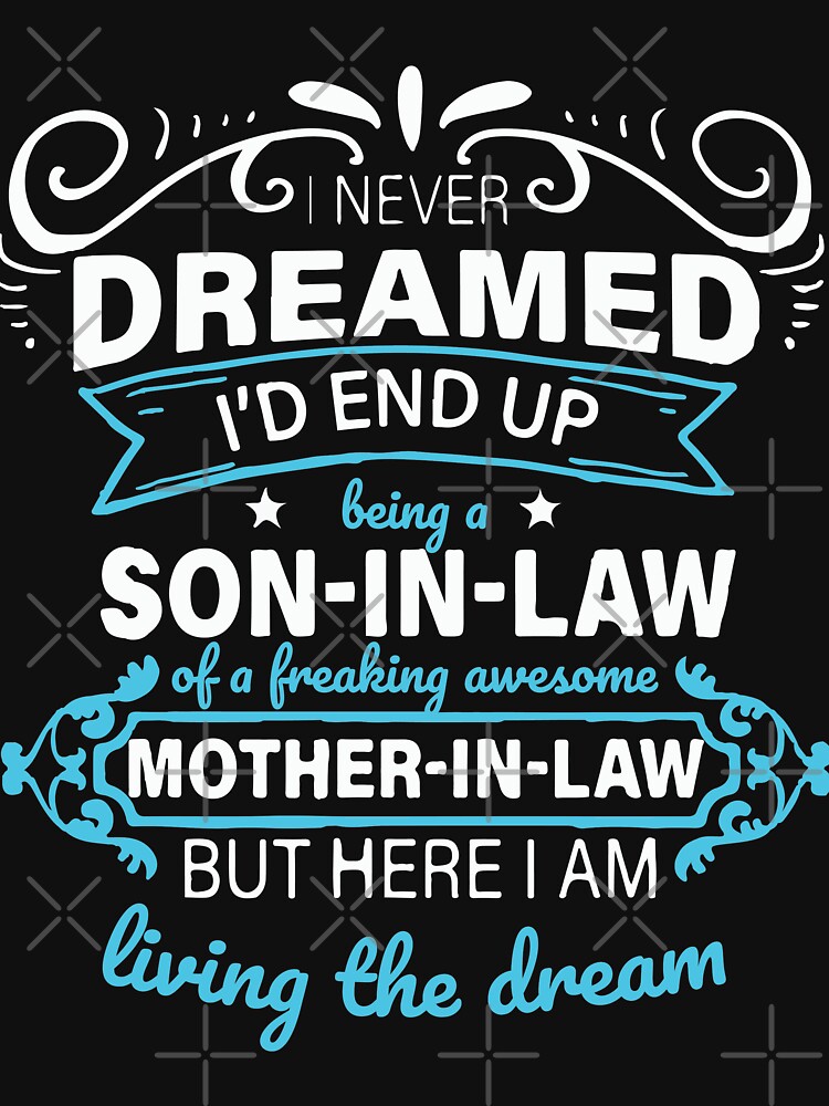 freakin awesome mother in law