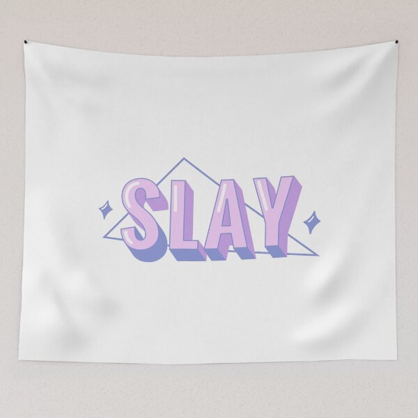 Item preview, SLAY designed and sold by MyLucidDreams.