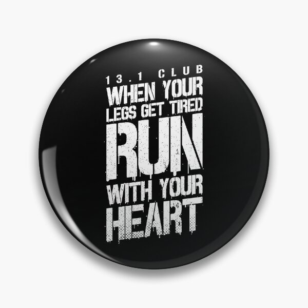Item preview, When Your Legs Get Tired Run With Your Heart 13.1 Club designed and sold by GrandeDuc.