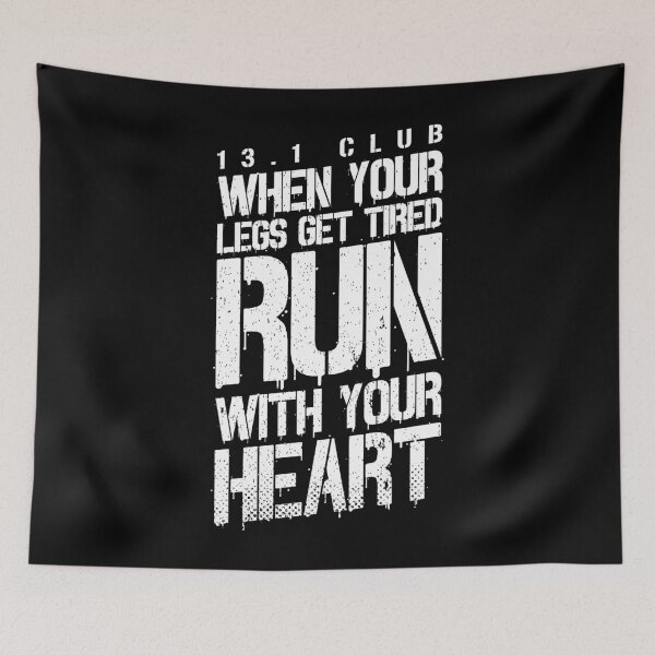 Item preview, When Your Legs Get Tired Run With Your Heart 13.1 Club designed and sold by GrandeDuc.