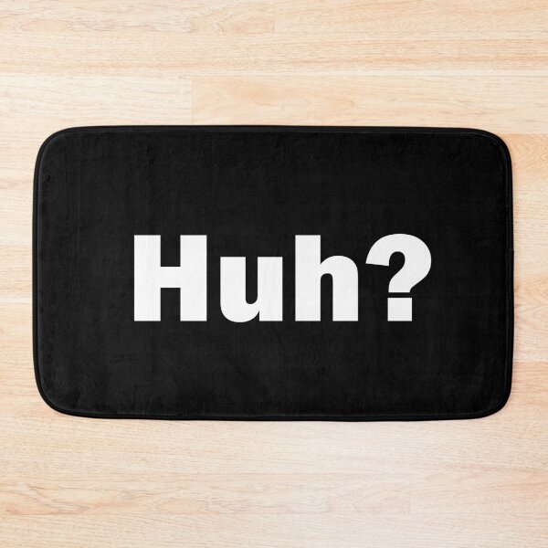 Item preview, Huh? designed and sold by GiftWorks.