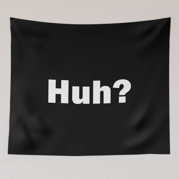 Item preview, Huh? designed and sold by GiftWorks.