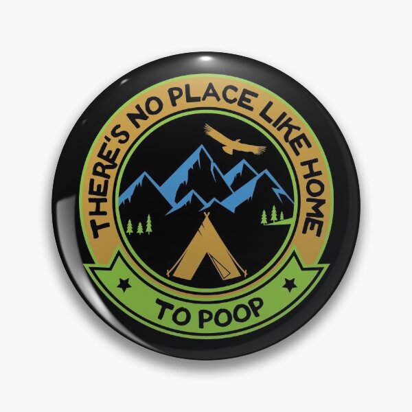 Item preview, No Place Like Home Camping Humor designed and sold by peaktee.