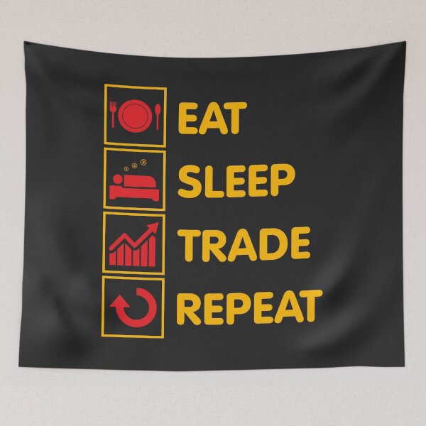 Item preview, eat sleep trade designed and sold by Daytrader1.