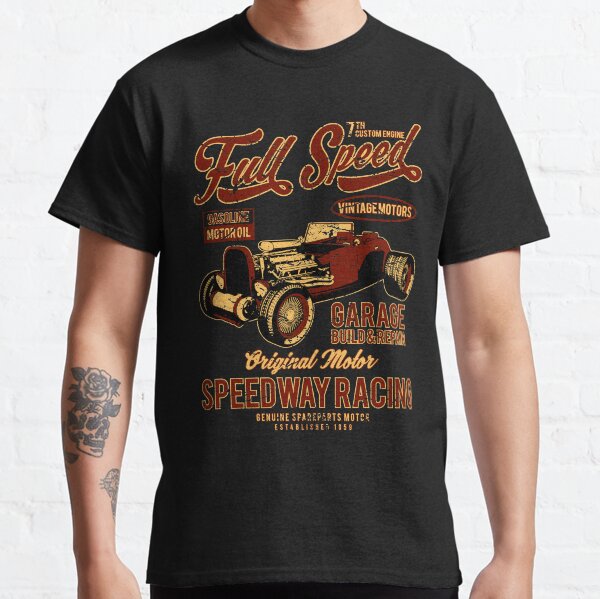 Full speed rockabilly hot rod Classic T-Shirt