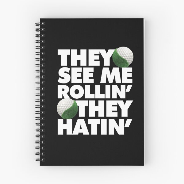 Item preview, They see me rolling they hating Funny Golfer saying Quote designed and sold by elhefe.