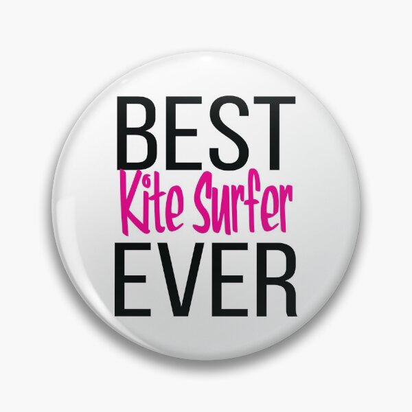 Item preview, Best Kite Surfer Ever designed and sold by ProjectX23.