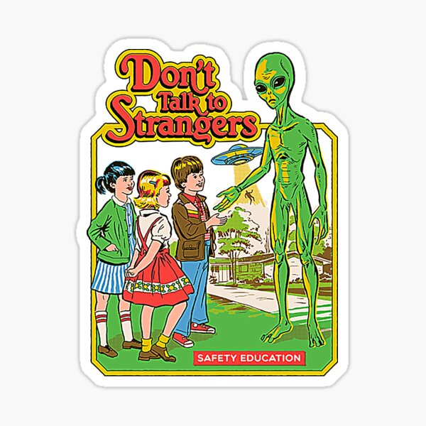 Don't Talk to Strangers Sticker