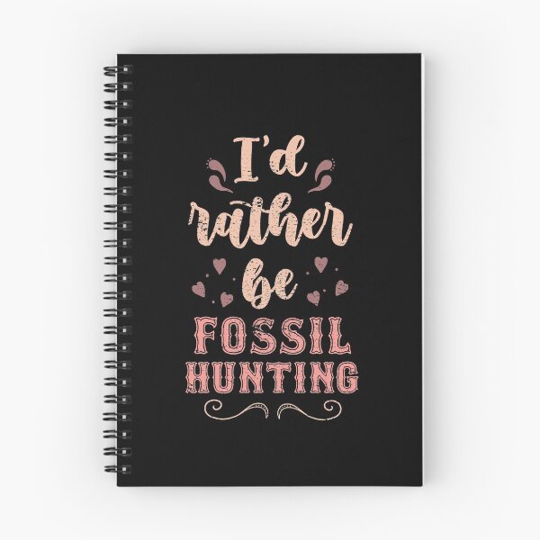 Item preview, I’d Rather Be Fossil hunting Gift For Fossil Hunters designed and sold by JokeGysen.