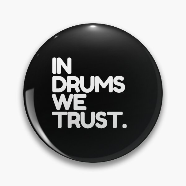 Item preview, In Drums We Trust designed and sold by thehonestjoe.