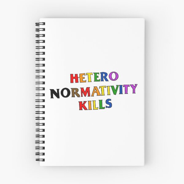Item preview, Hetero-normativity Kills designed and sold by urnickle.