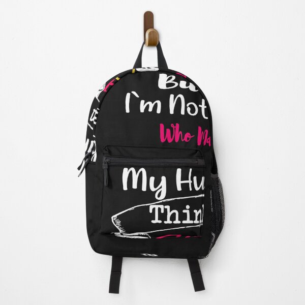 Item preview, My Husband Thinks Im Crazy But Im Not The One Who Married Me designed and sold by Azhastor.