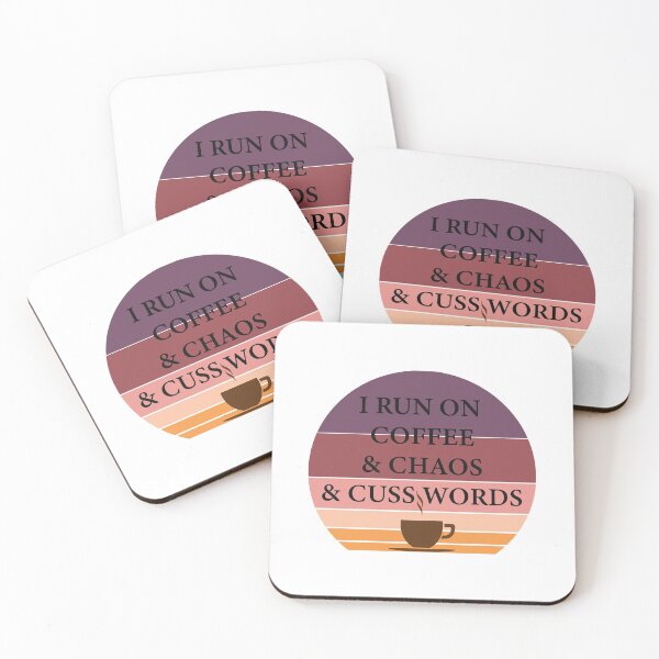 Item preview, I Run On Coffee & Chaos & Cuss Words Vintage designed and sold by LA diseños.