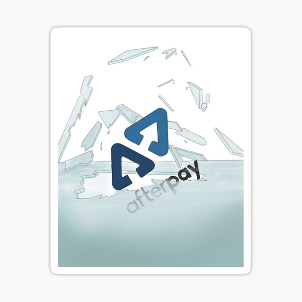 Afterpay ceiling breakthrough Sticker for Sale by Dalawler