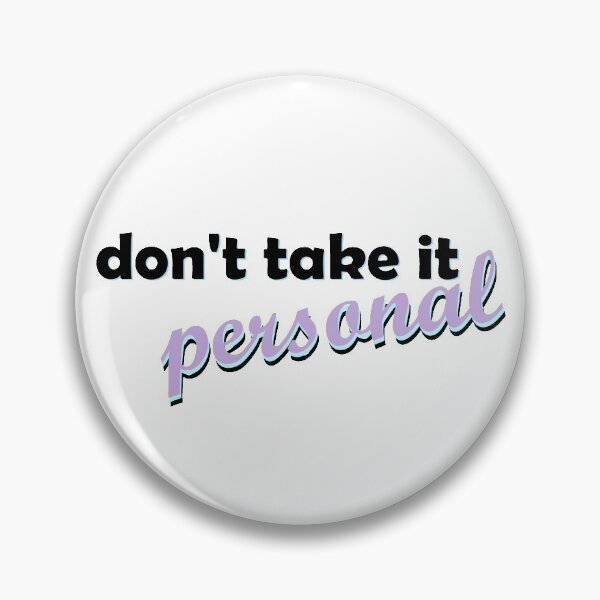 Item preview, don't take it personal designed and sold by simous.