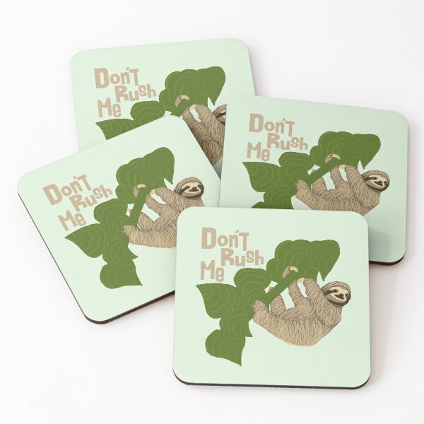 Item preview, Sloth, Don't Rush Me designed and sold by Amy Hadden.