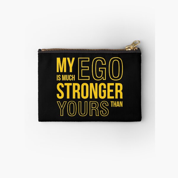 Item preview, My Ego is Stronger than yours designed and sold by MagicSpread.