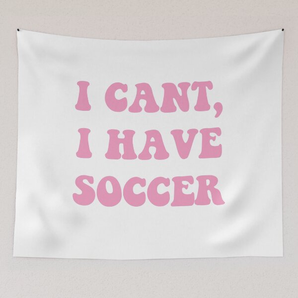 Item preview, I cant, i have soccer designed and sold by alessiacara.