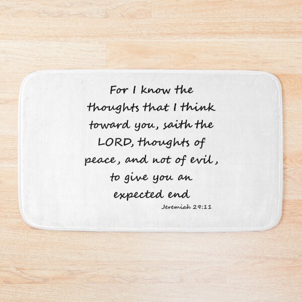 Item preview, Bible Verse Jeremiah 29:11 KJV For I know the thoughts that I think toward you, saith the LORD, thoughts of peace, and not of evil, to give you an expected end designed and sold by JM-ESTONIA.