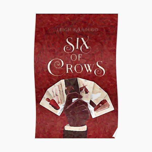 six of crows Poster