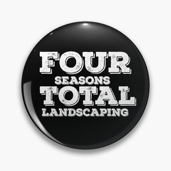 Item preview, FOUR SEASONS TOTAL LANDSCAPING designed and sold by Graykat.