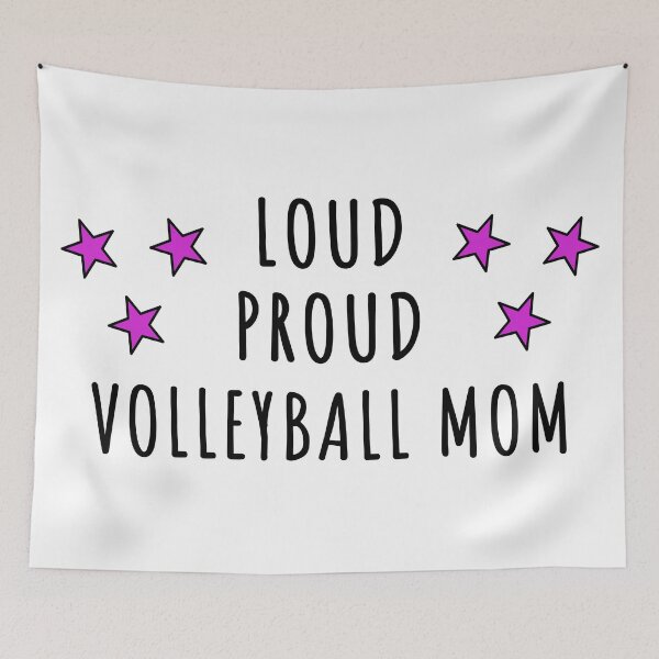 Item preview, Loud. Proud. Volleyball Mom designed and sold by TheGreenGoat.