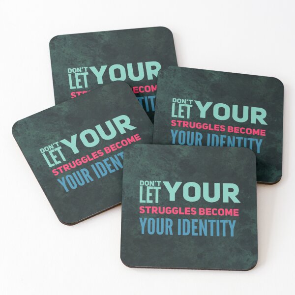 Item preview, Dont Let Your Struggles Become Your Identity Mental Health Matters designed and sold by Kr-It.