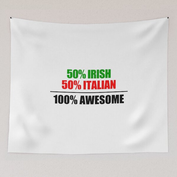 Item preview, 50% Irish 50% Italian 100% Awesome designed and sold by jaycartoonist.