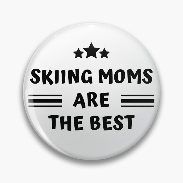 Item preview, Skiing moms are the best designed and sold by TheGreenGoat.