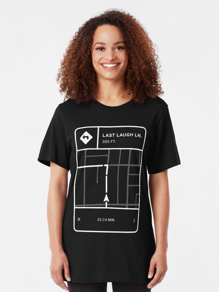 Alternate view of Fluorescent Adolescent - Last Laugh Lane Directions Slim Fit T-Shirt