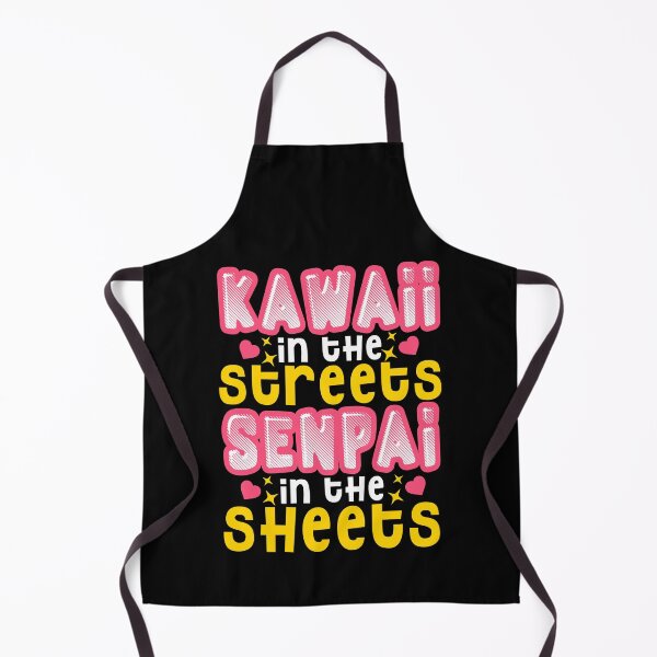 Item preview, Funny Kawaii In The Streets Senpai In The Sheets designed and sold by perfectpresents.