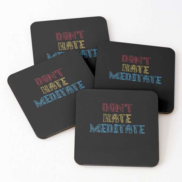 Item preview,  Don't hate meditate 7 designed and sold by arnabbabai.