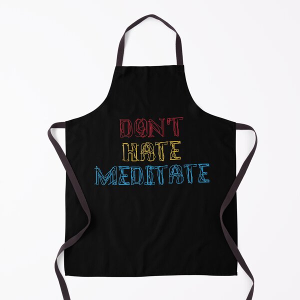 Item preview, Don't hate meditate 7 designed and sold by arnabbabai.