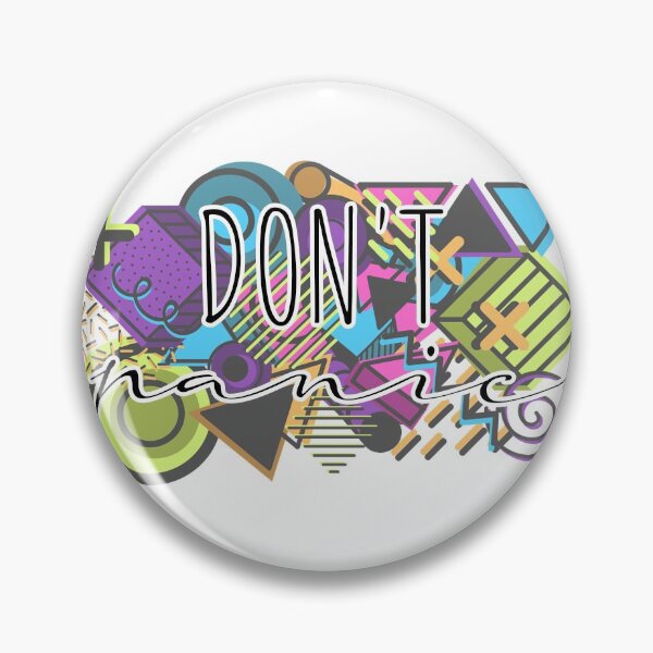 Item preview, Don't Panic designed and sold by TarenUpSplicers.