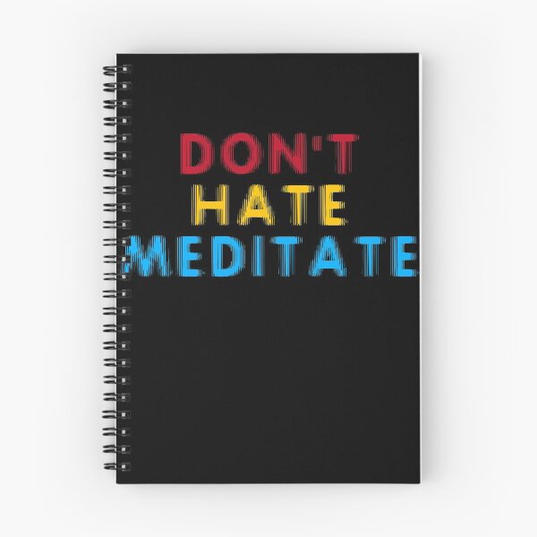 Item preview,  Don't hate meditate 10 designed and sold by arnabbabai.