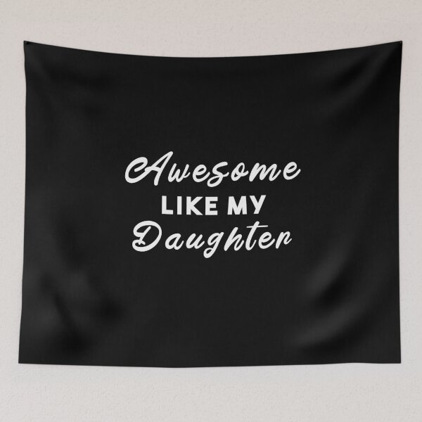 Item preview, Awesome like my daughter designed and sold by StarsPower.