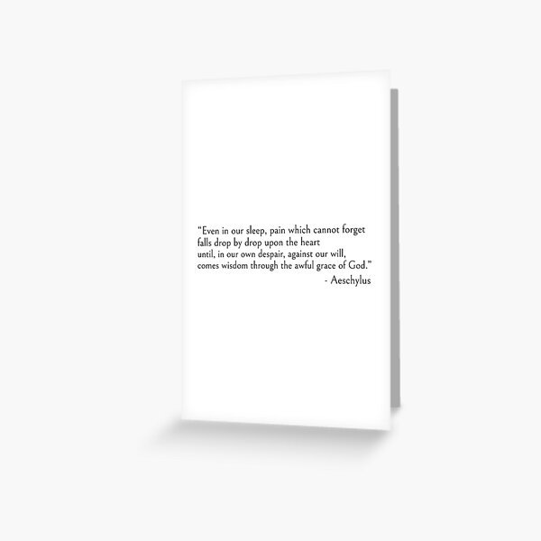 Item preview, Even in our sleep - Aeschylus quote designed and sold by ds-4.