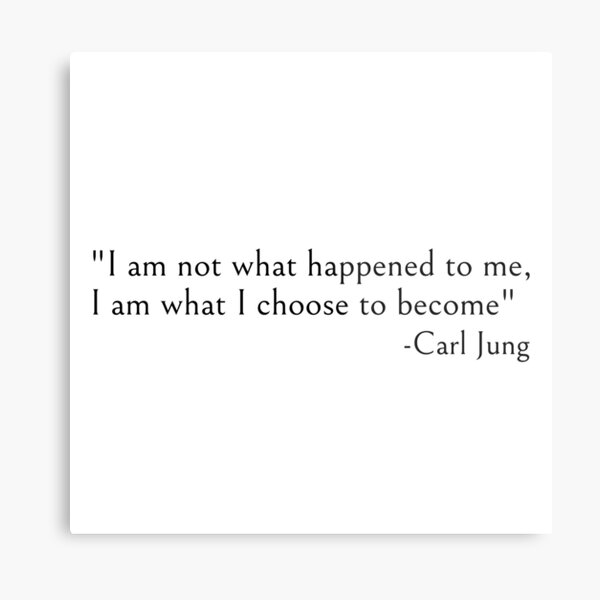 What I choose to become, Carl Jung Metal Print