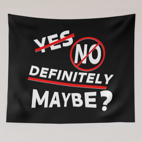 Item preview, Yes, No, Definitely Maybe? designed and sold by SolarCross.