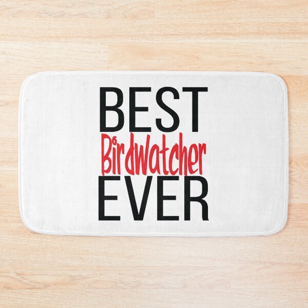 Item preview, Best Birdwatcher Ever designed and sold by ProjectX23.