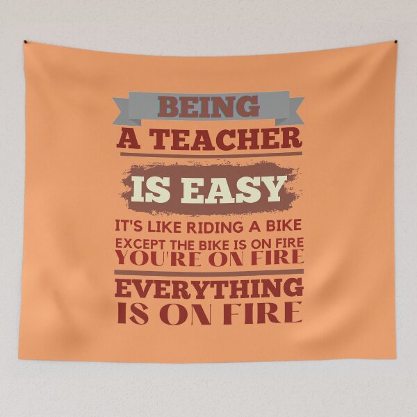 Item preview, Being A Teacher is Easy It's like riding a bike designed and sold by EvaWolf.