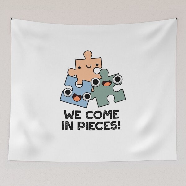Item preview, We Come In Pieces Funny Jigsaw Puns  designed and sold by punnybone.