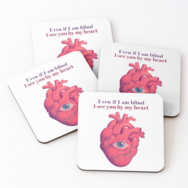 Item preview, EVEN IF I AM BLIND I SEE YOU BY MY HEART, NEW DESIGN designed and sold by ESAMSTORE.