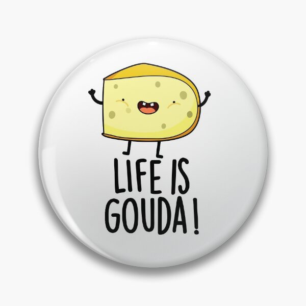 Item preview, Life Is Gouda Positive Cheese Puns  designed and sold by punnybone.