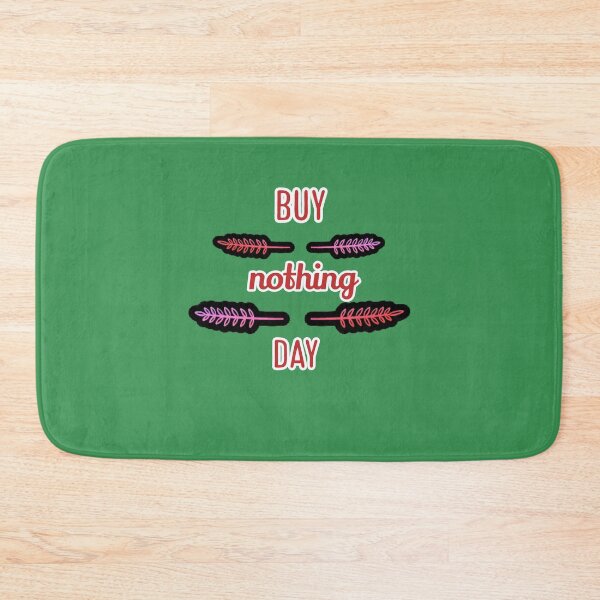 Item preview, Buy nothing day designed and sold by Sahil Randhawa.