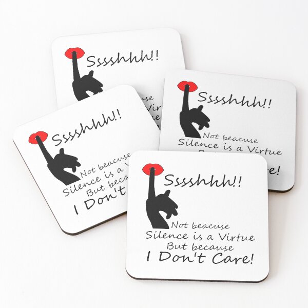 Item preview, Sssshhh! I don't care! designed and sold by Desideres.