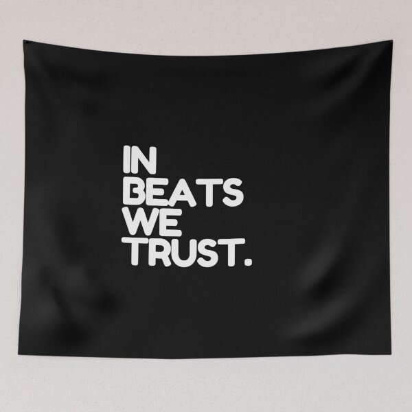Item preview, In Beats We Trust - Beatmaker designed and sold by thehonestjoe.