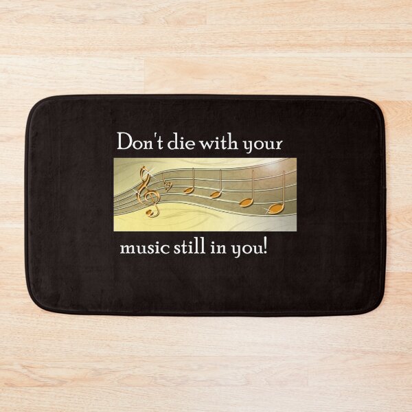 Item preview, Law of attraction. Don't die with your music still in you. designed and sold by PCUsher.