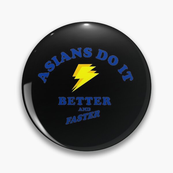 Item preview, Asians Do It Better and faster designed and sold by Yeaha.